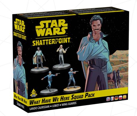 STAR WARS SHATTERPOINT WHAT HAVE WE HERE SQUAD PACK