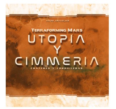 TERRAFORMING MARS UTOPIA Y CIMMERIA