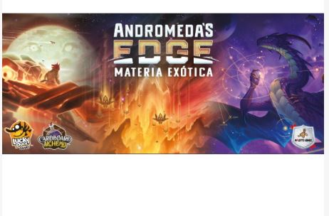 ANDROMEDAS EDGE: MATERIA EXOTICA