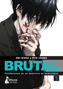 ¡BRUTAL! CONFESIONES DE UN DETECTIVE DE HOMICIDIOS 5