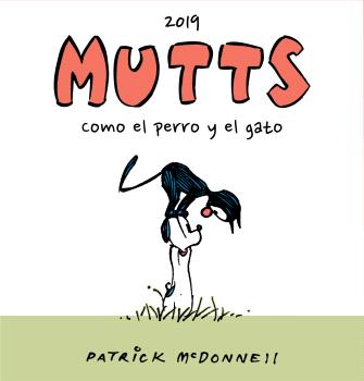 MUTTS 2019 - COMO EL PERRO Y EL GATO (CORREGIDO)