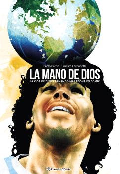 MARADONA. LA MANO DE DIOS