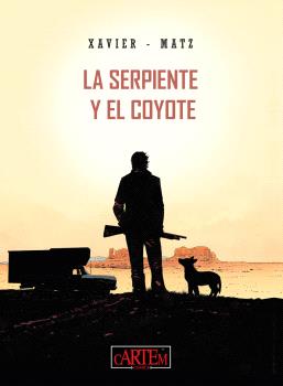 SERPIENTE Y EL COYOTE, LA