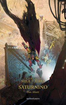 THE HORUS HERESY: SIEGE OF TERRA Nº 04 SATURNINO