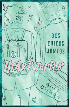 HEARTSTOPPER 1 DOS CHICOS JUNTOS ED ESPECIAL