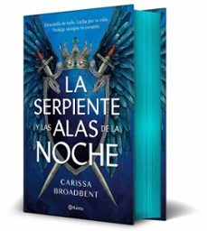 LA SERPIENTE Y LAS ALAS DE LA NOCHE  (EDICION DELU