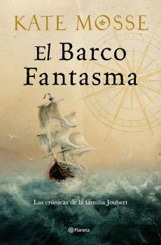 EL BARCO FANTASMA (LAS CRONICAS DE LA FAMILIA JOUB