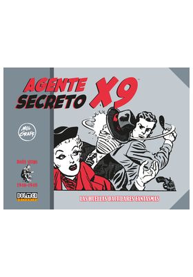 AGENTE SECRETO X-9. (1946-1948)