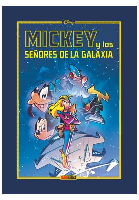 DISNEY LIMITED: MICKEY Y LOS SEÑORES DE LA GALAXIA