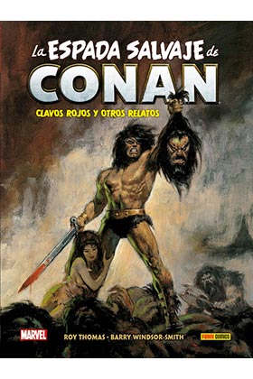 BIBLIOTECA CONAN 01 ESPADA SALVAJE DE CONAN CLAVOS ROJOS OTROS RELATO