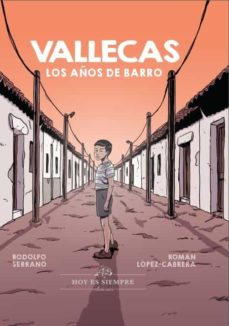 VALLECAS LOS AÑOS DEL BARRO