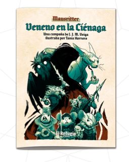 MAUSRITTER: VENENO EN LA CIENAGA