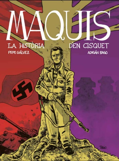 MAQUIS. LA HISTÒRIA D'EN CISQUET