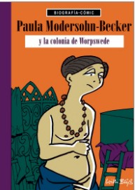 PAULA MODERSOHN BECKER Y LA COLONIA DE WORSPEDE