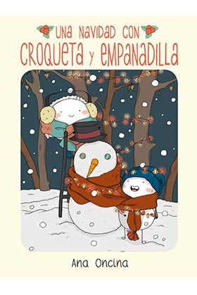 UNA NAVIDAD CON CROQUETA Y EMPANADILLA