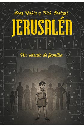 JERUSALEN. UN RETRATO DE FAMILIA