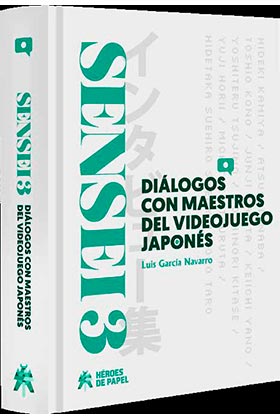 SENSEI 03: DIALOGOS CON MAESTROS DEL VIDEOJUEGO JAPONES