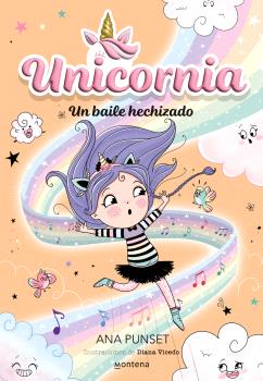 UNICORNIA 6 UN BAILE HECHIZADO