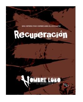 HOMBRE LOBO: RECUPERACION