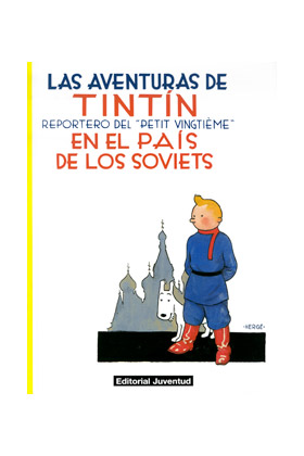 TINTIN EN EL PAIS DE LOS SOVIETS