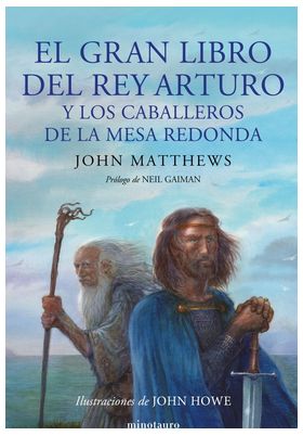 EL GRAN LIBRO DEL REY ARTURO Y LOS CABALLEROS DE L