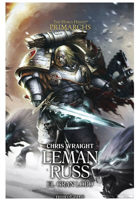 PRIMARCHS Nº 02 LEMAN RUSS: THE GREAT WOLF