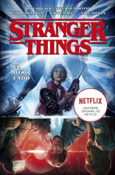 STRANGER THINGS 01 EL OTRO LADO