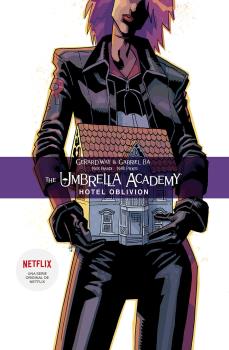 THE UMBRELLA ACADEMY 03 HOTEL OBLIVION