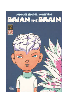 BRIAN THE BRAIN (NOVELA GRAFICA)