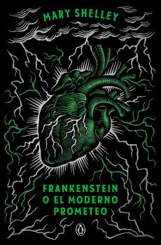 FRANKENSTEIN O EL MODERNO PROMETEO (EDICIÓN CONMEMORATIVA)