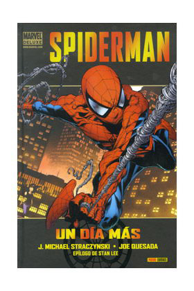 SPIDERMAN: UN DIA MAS (MARVEL DELUXE) | Generación X