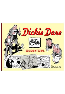 DICKIE DARE - EDICION INTEGRAL