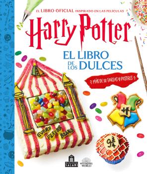 HARRY POTTER. EL LIBRO DE LOS DULCES